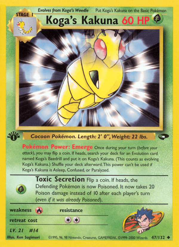 Koga's Kakuna — 1st Edition