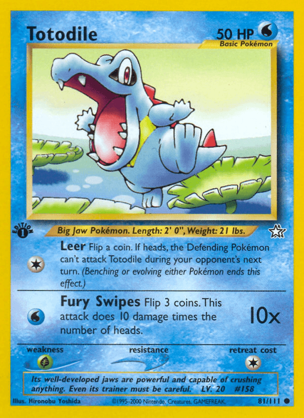 Totodile — 1st Edition